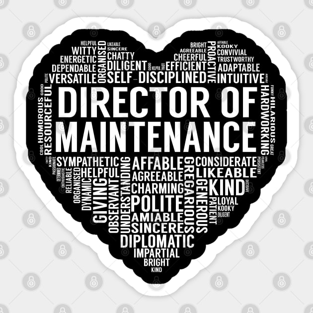 Director of Maintenance Heart Sticker by LotusTee